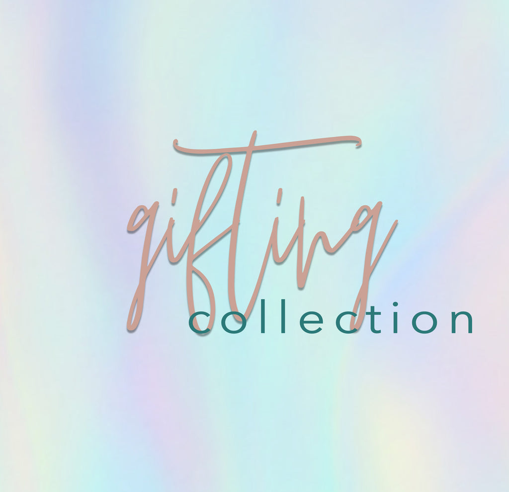 Gifting Collection